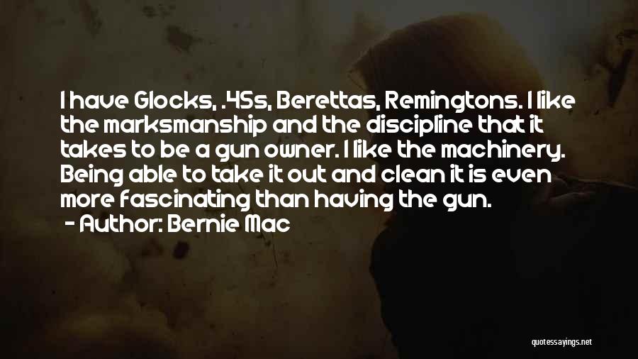 A Gun Quotes By Bernie Mac