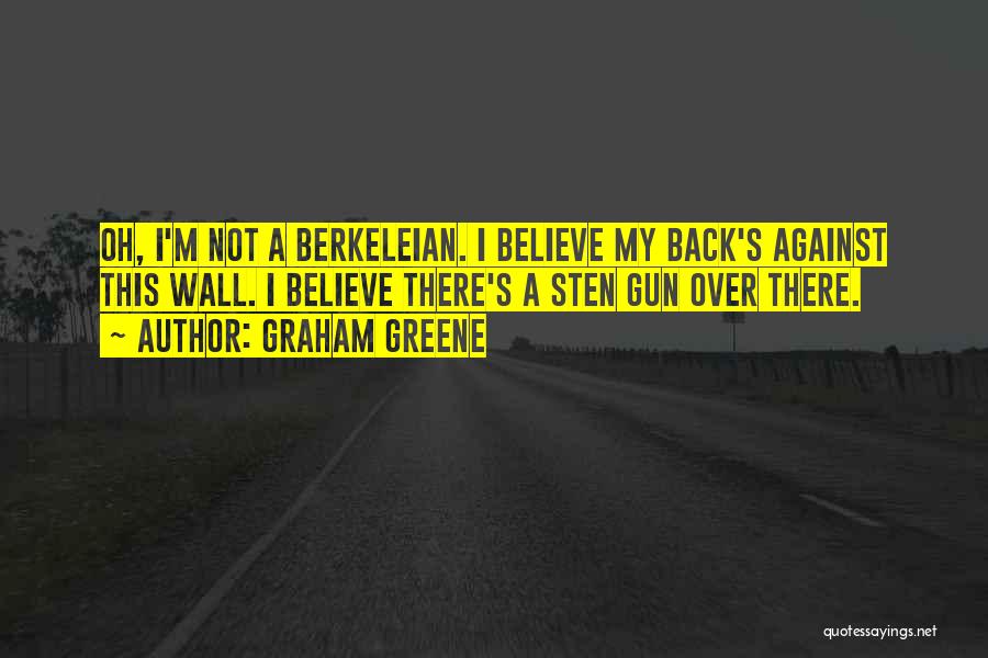 A Gun Quotes By Graham Greene