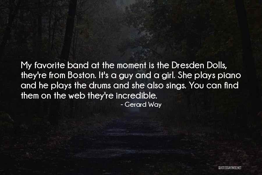 A Guy And A Girl Quotes By Gerard Way