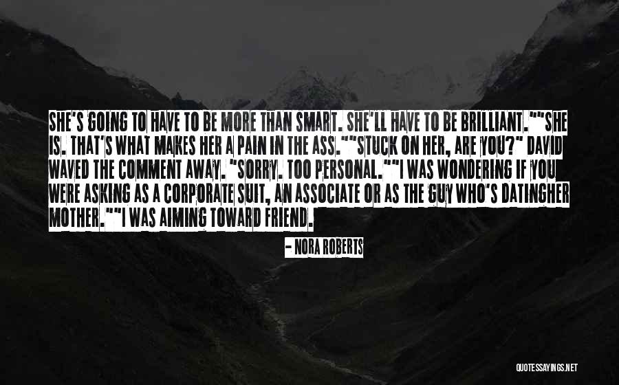 A Guy Friend Quotes By Nora Roberts A Guy Friend Quotes By Nora Roberts