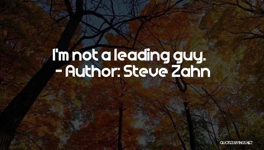 A Guy Leading You On Quotes By Steve Zahn