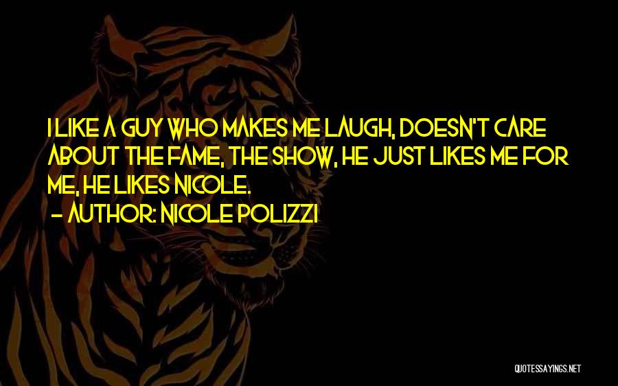 A Guy That Likes You Quotes By Nicole Polizzi