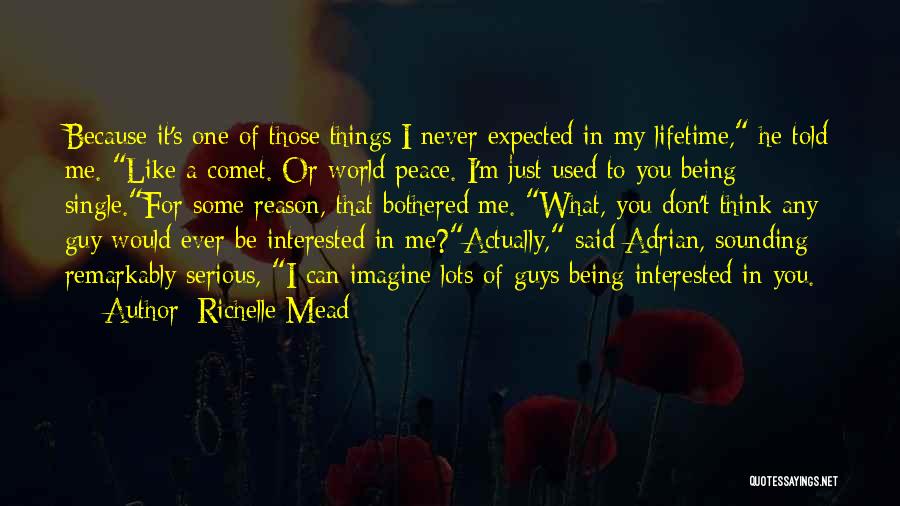 A Guy That Used You Quotes By Richelle Mead