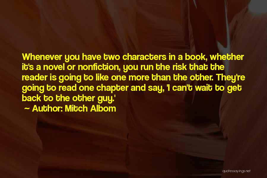 A Guy That You Can't Have Quotes By Mitch Albom