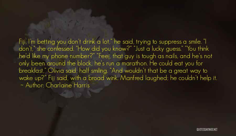 A Guy U Can't Have Quotes By Charlaine Harris