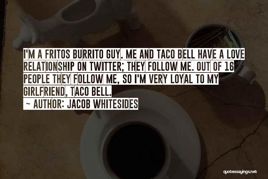 A Guy With A Girlfriend Quotes By Jacob Whitesides