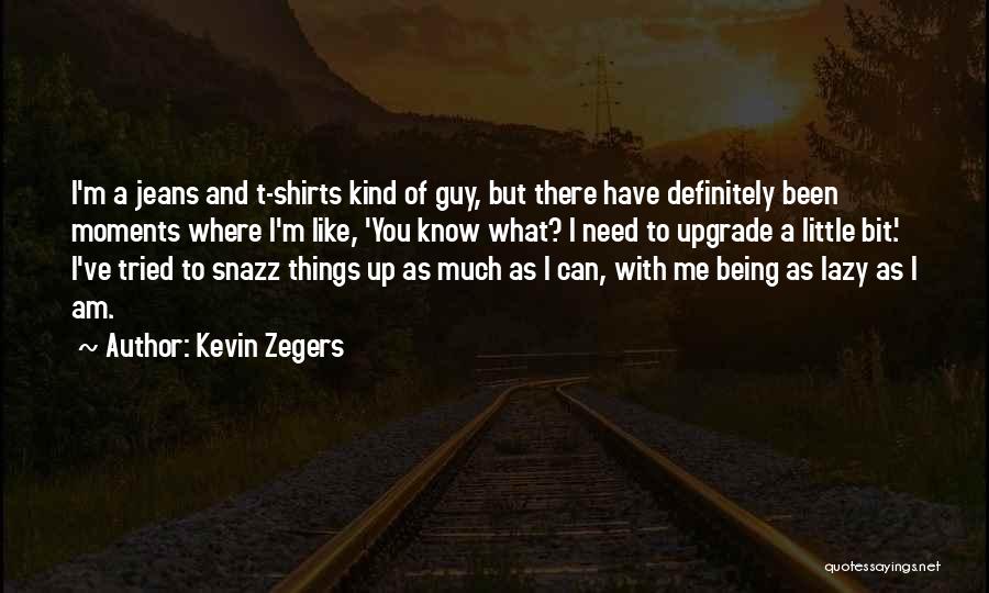 A Guy You Like But Can't Have Quotes By Kevin Zegers