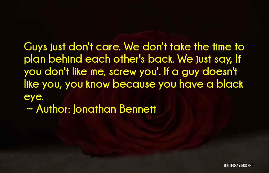 A Guy You Like But Doesn Know Quotes By Jonathan Bennett