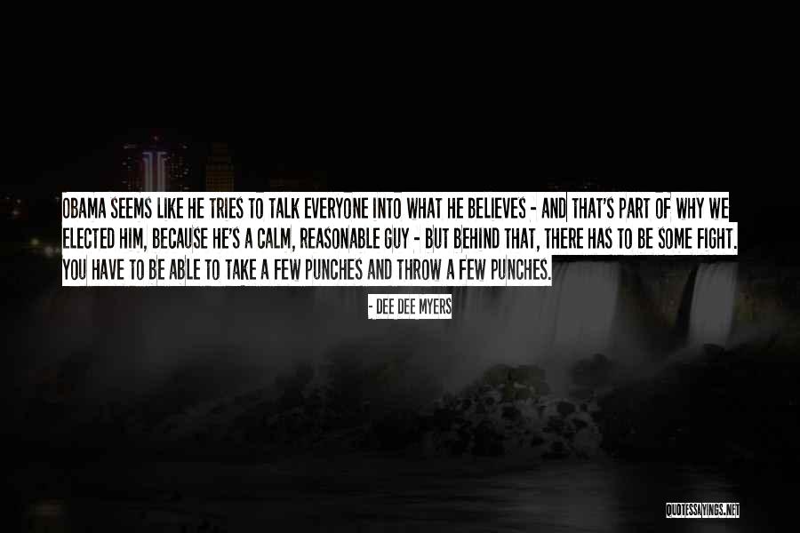 A Guy You Like Quotes By Dee Dee Myers A Guy You Like Quotes By Dee Dee Myers
