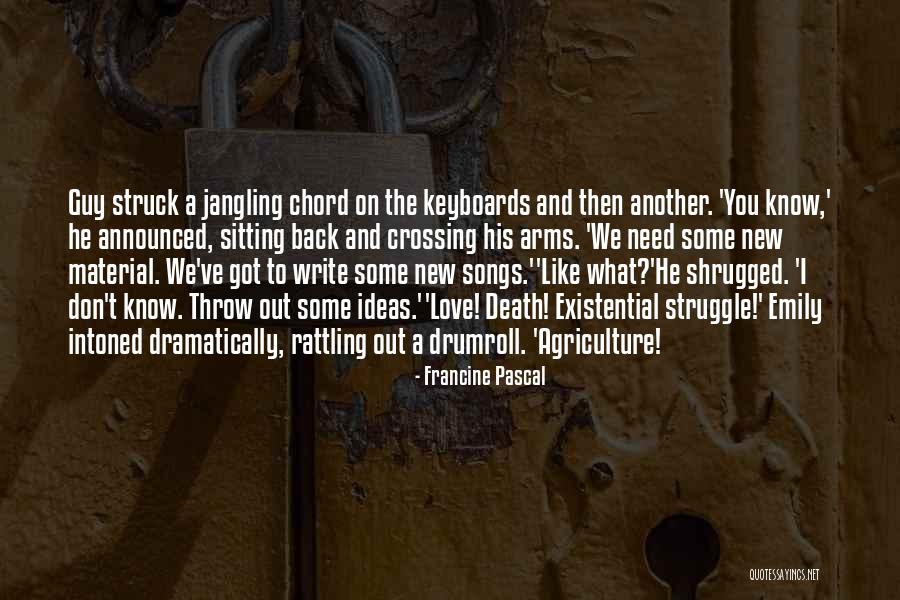 A Guy You Love Quotes By Francine Pascal A Guy You Love Quotes By Francine Pascal