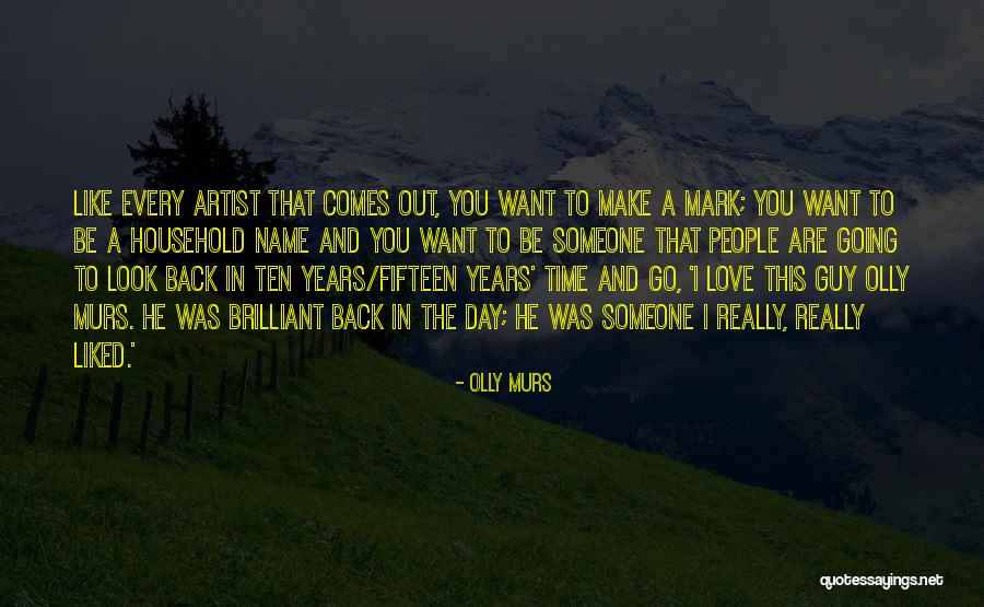 A Guy You Love Quotes By Olly Murs A Guy You Love Quotes By Olly Murs