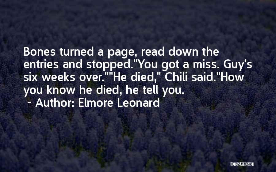 A Guy You Miss Quotes By Elmore Leonard