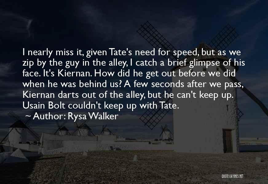 A Guy You Miss Quotes By Rysa Walker