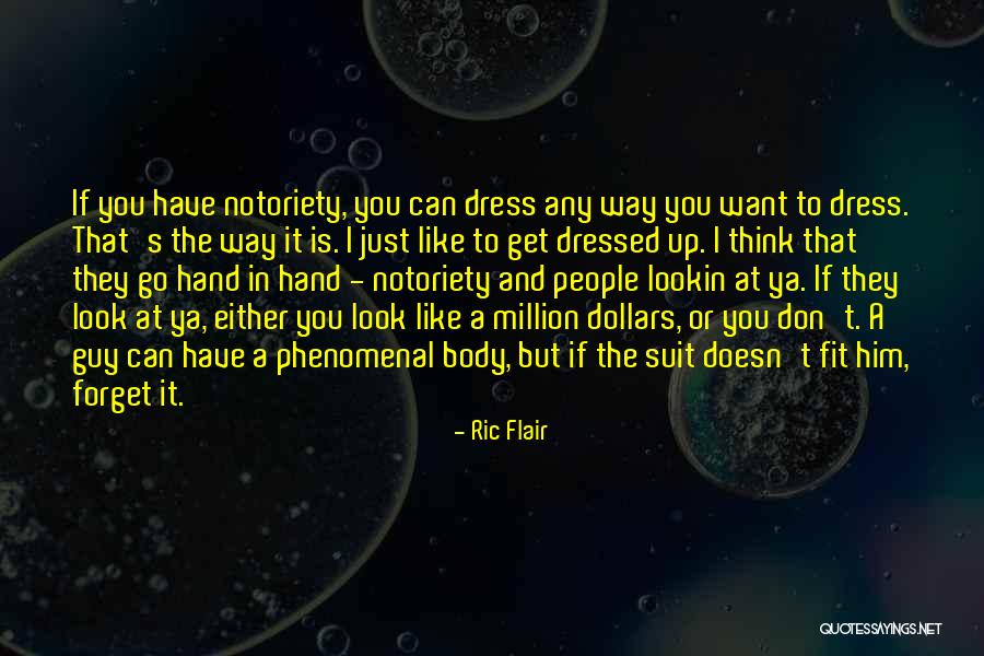 A Guy You Want But Can't Have Quotes By Ric Flair A Guy You Want But Can't Have Quotes By Ric Flair