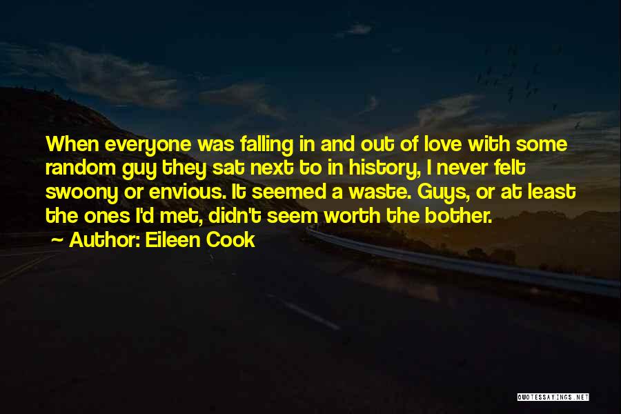 A Guy You're Falling For Quotes By Eileen Cook