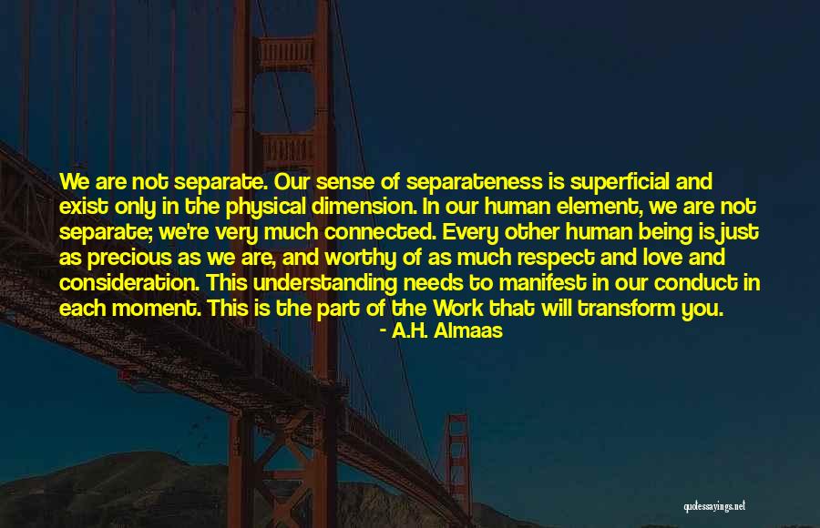 A.H. Almaas Quotes 1323655 A.H. Almaas Quotes 1323655