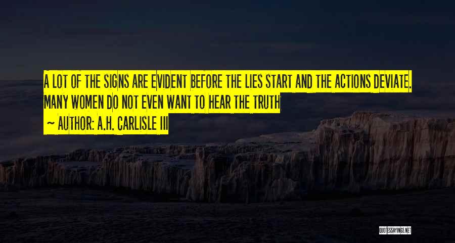 A.H. Carlisle III Quotes 1160794