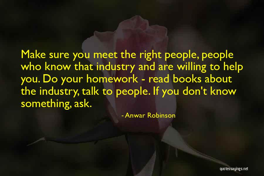 A H M Anwar Quotes By Anwar Robinson A H M Anwar Quotes By Anwar Robinson