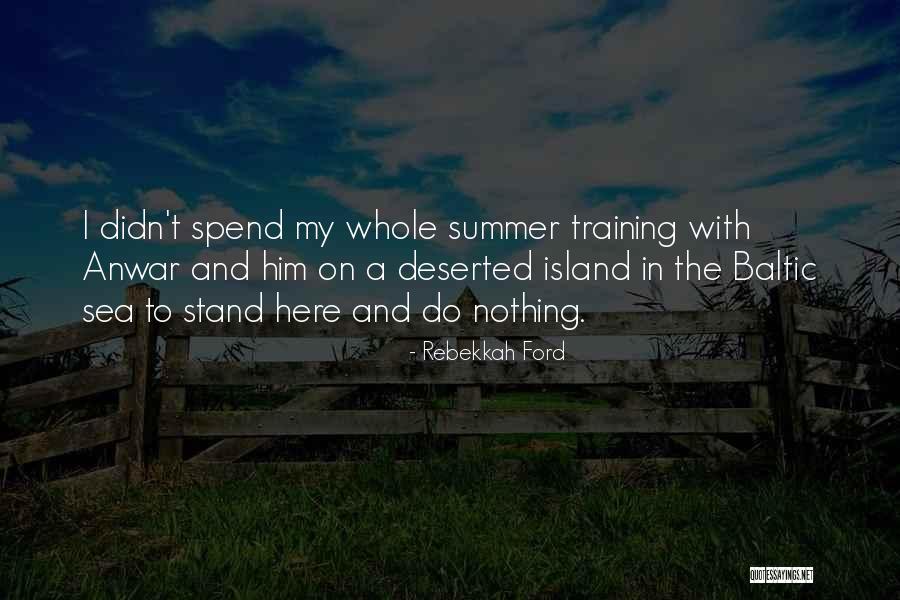 A H M Anwar Quotes By Rebekkah Ford A H M Anwar Quotes By Rebekkah Ford