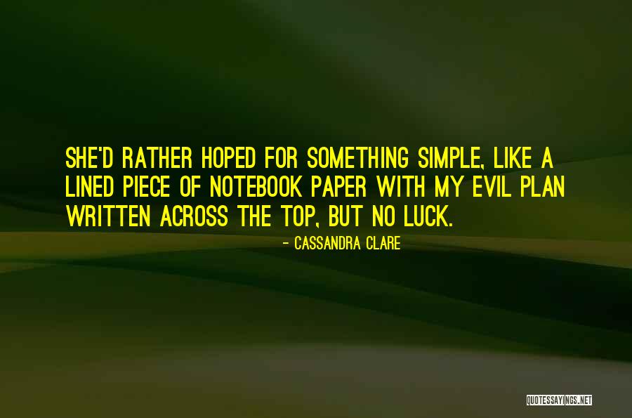 A H Notebook Quotes By Cassandra Clare A H Notebook Quotes By Cassandra Clare