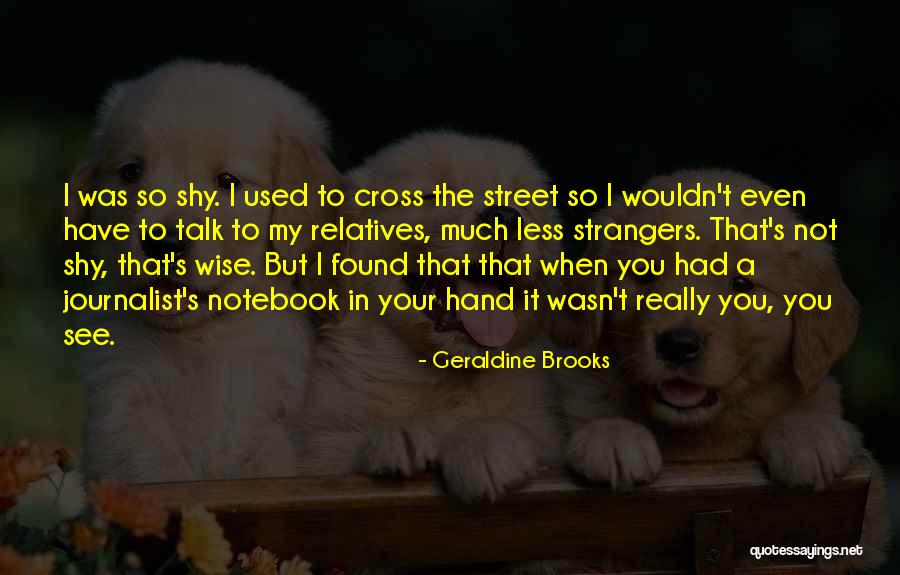 A H Notebook Quotes By Geraldine Brooks A H Notebook Quotes By Geraldine Brooks