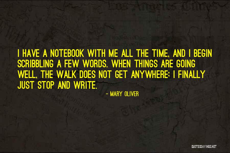 A H Notebook Quotes By Mary Oliver A H Notebook Quotes By Mary Oliver