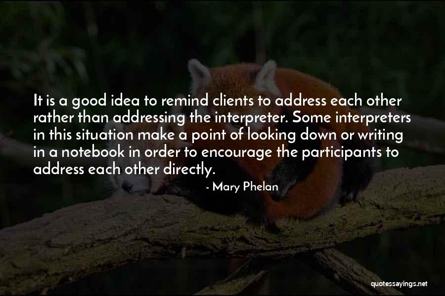 A H Notebook Quotes By Mary Phelan A H Notebook Quotes By Mary Phelan