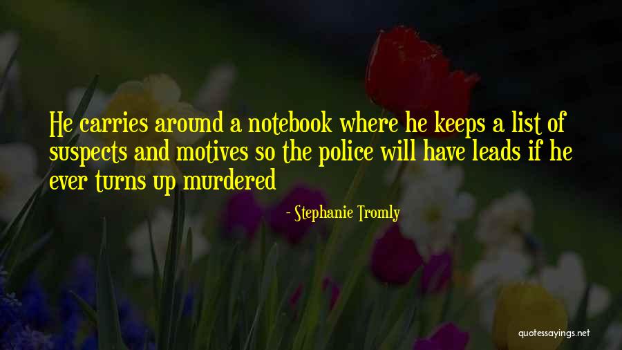 A H Notebook Quotes By Stephanie Tromly A H Notebook Quotes By Stephanie Tromly