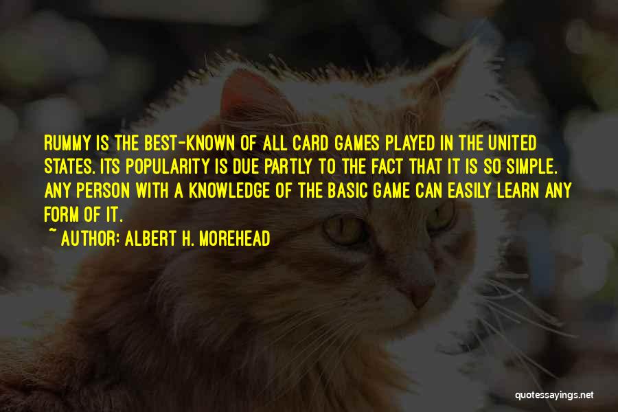 A.h Quotes By Albert H. Morehead