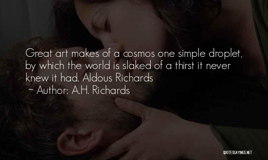 A.H. Richards Quotes 541349