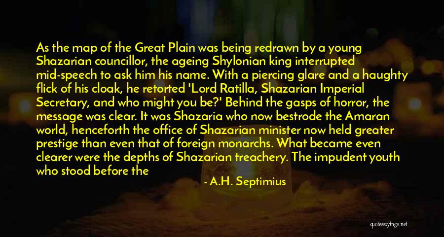 A.H. Septimius Quotes 1119913