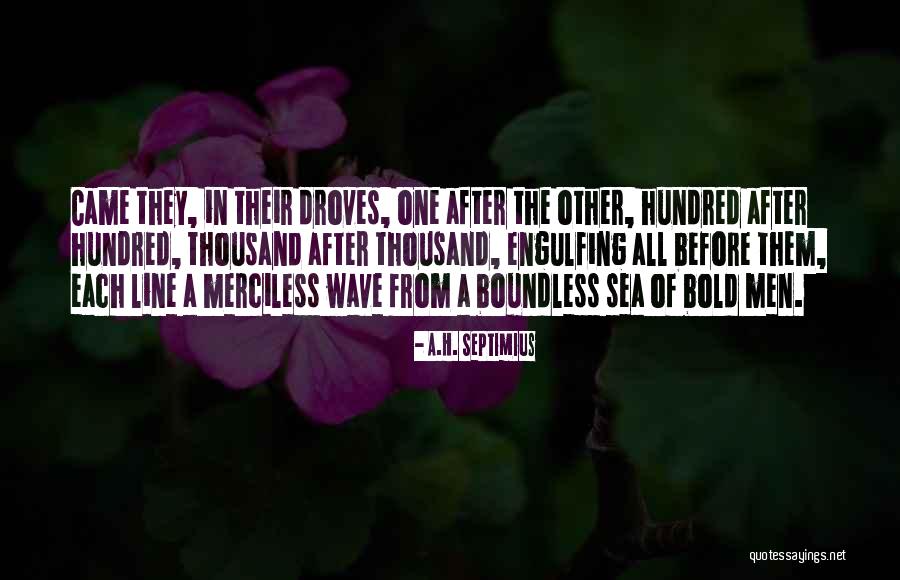 A.H. Septimius Quotes 637732 A.H. Septimius Quotes 637732