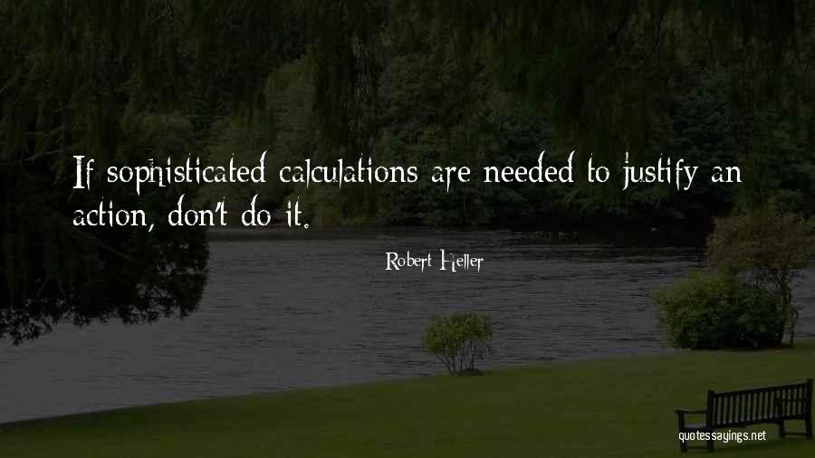 A H Wilkens Auctions Quotes By Robert Heller