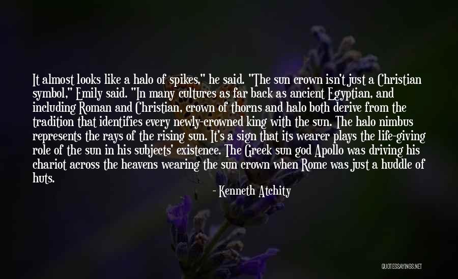 A Halo Quotes By Kenneth Atchity A Halo Quotes By Kenneth Atchity