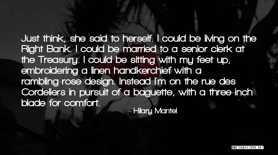 A Handkerchief With Design Quotes By Hilary Mantel A Handkerchief With Design Quotes By Hilary Mantel