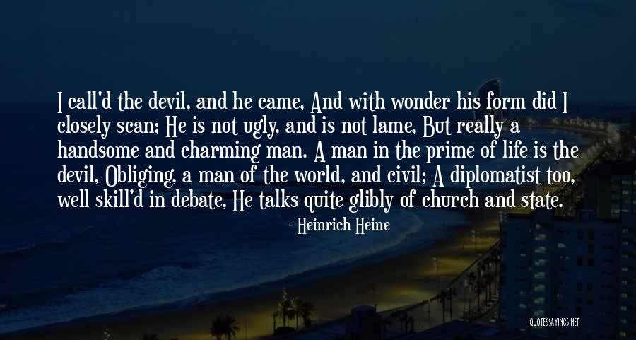 A Handsome Devil Quotes By Heinrich Heine A Handsome Devil Quotes By Heinrich Heine