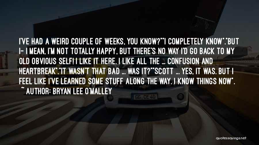 A Happy Couple Quotes By Bryan Lee O'Malley