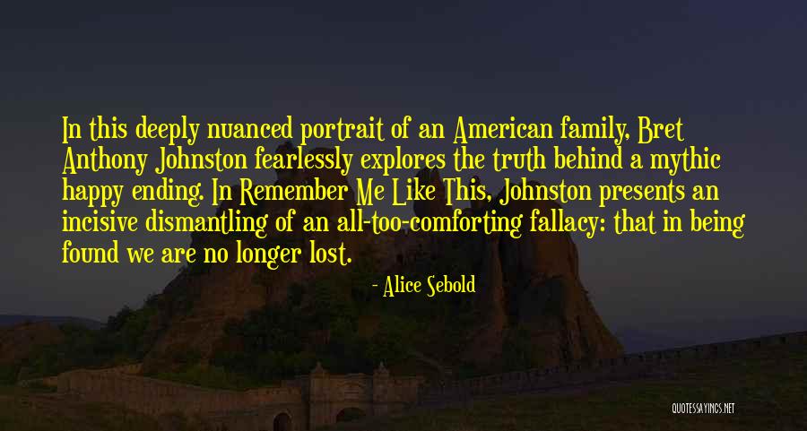 A Happy Ending Quotes By Alice Sebold A Happy Ending Quotes By Alice Sebold