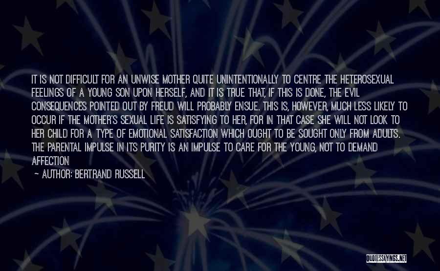 A Happy Family Life Quotes By Bertrand Russell