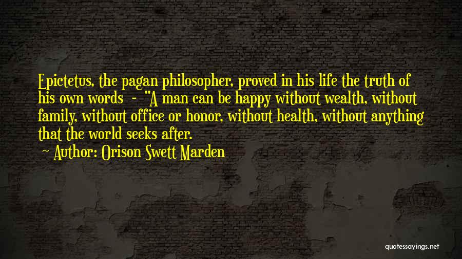 A Happy Family Life Quotes By Orison Swett Marden