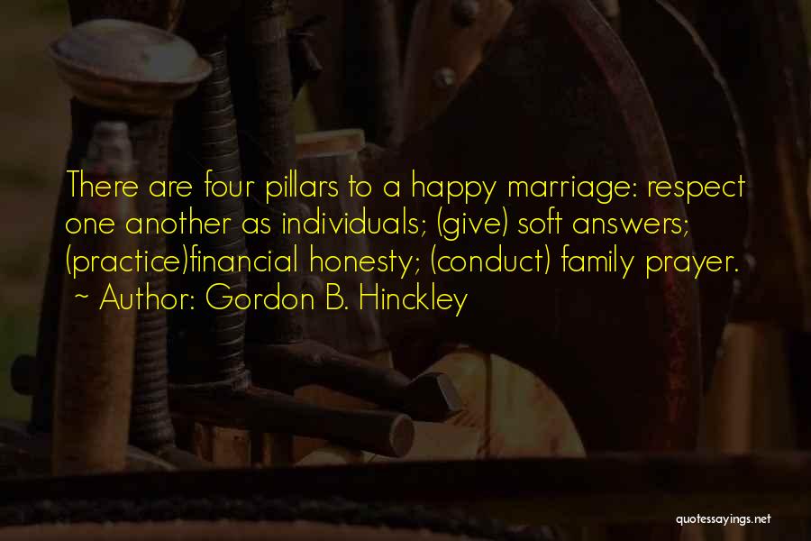 A Happy Marriage Quotes By Gordon B. Hinckley