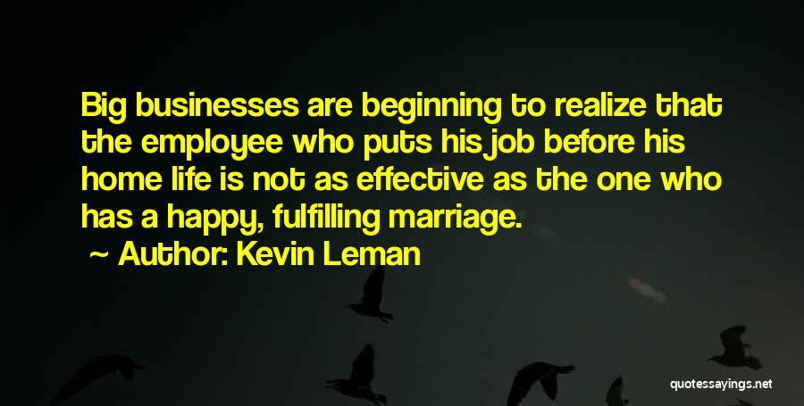 A Happy Marriage Quotes By Kevin Leman