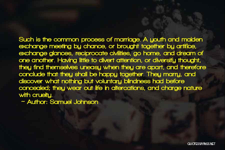 A Happy Marriage Quotes By Samuel Johnson