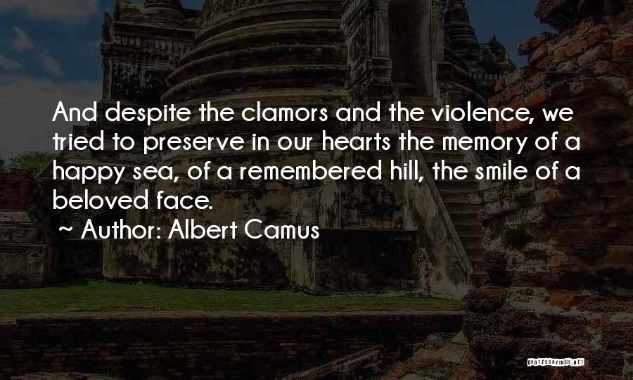 A Happy Memory Quotes By Albert Camus
