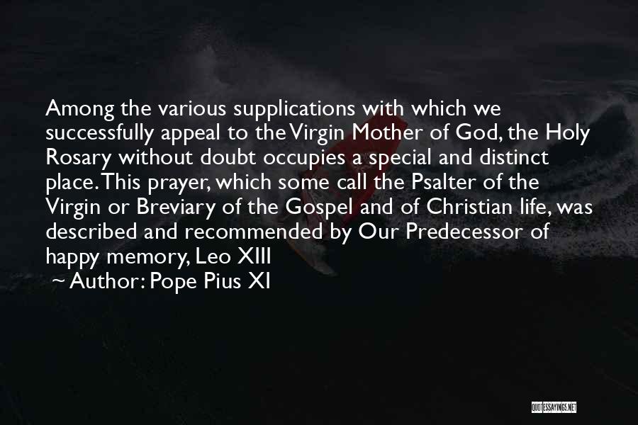 A Happy Memory Quotes By Pope Pius XI