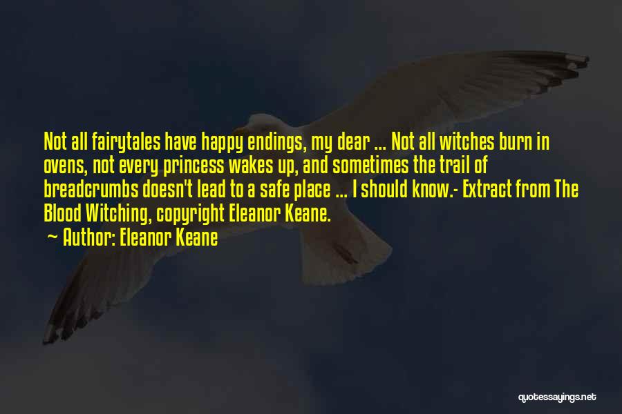 A Happy Place Quotes By Eleanor Keane