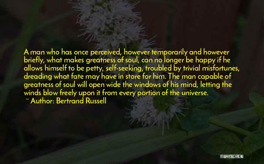 A Happy Soul Quotes By Bertrand Russell