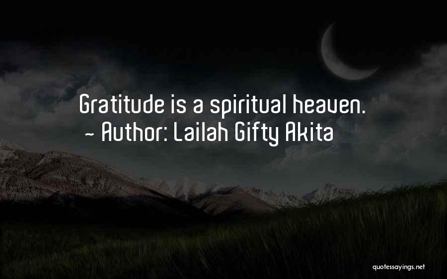 A Happy Soul Quotes By Lailah Gifty Akita