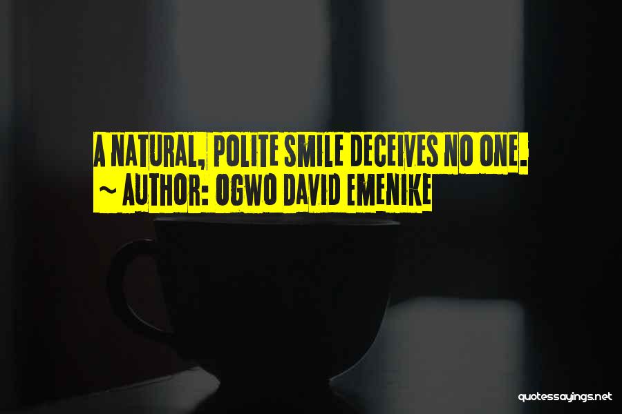 A Happy Soul Quotes By Ogwo David Emenike