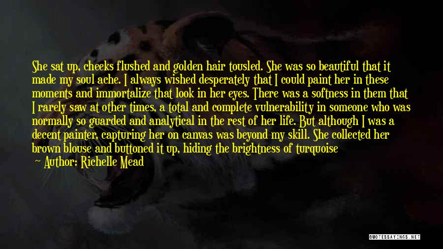 A Happy Soul Quotes By Richelle Mead